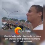 Blogdopa | Cerca de 18 mil pessoas estiveram presentes na manifestação organizada pelo deputado Nikolas Ferreira