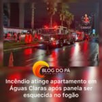 Blogdopa | Fogo em imóvel de Águas Claras foi causado por panela esquecida no fogão