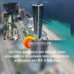 Blogdopa | Luxo nas alturas: aos 81 anos, bispo brasileiro mora em prédio com elevador para carros e condomínio milionário