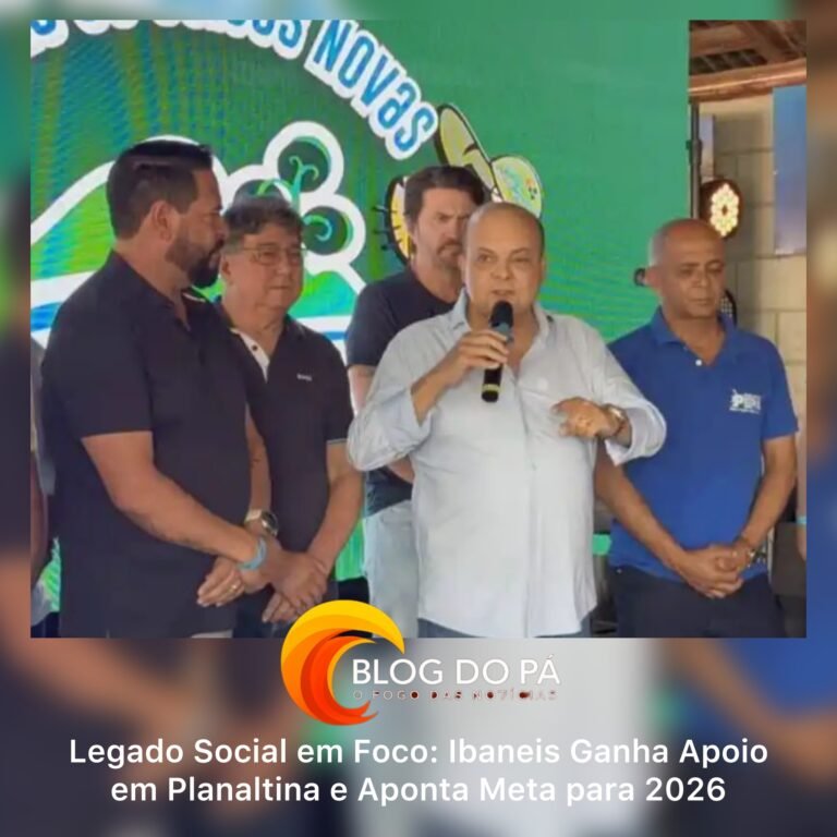 Blogdopa | Ibaneis Destaque em Planaltina: Defesa do Legado Social e Olhar para 2026