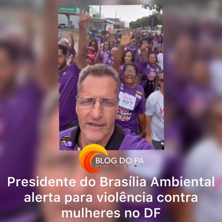 Blogdopa | Presidente do Brasília Ambiental alerta para violência contra mulheres no DF