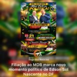 Blogdopa | Líder comunitário Edson Sol Nascente se filia ao MDB e amplia articulação política no DF