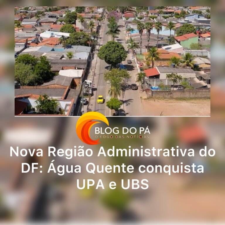 Blogdopa | 	Água Quente se torna Região Administrativa e garante UPA e UBS para a população